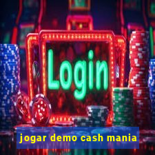 jogar demo cash mania